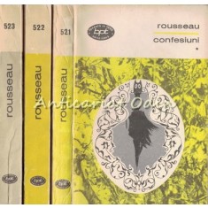 Confesiuni I-III - Jean-Jacques Rousseau