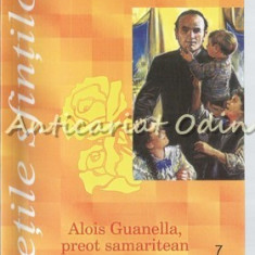 Alois Guanella, Preot Samaritean - Juan Bautista Aguardo