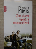 ZEN SI ARTA REPARARII MOTOCICLETEI-ROBERT M. PIRSIG
