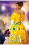 Cumpara ieftin Pact cu ducesa - Paperback brosat - Tessa Dare - Litera