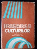 Irigarea culturilor- coordonator : Ionescu -Sisesti Vlad, Tehnica