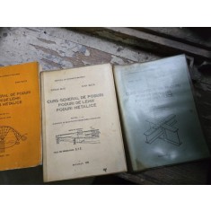 Curs general de poduri, poduri de lemn, poduri metalice Vol. I, II si III - Edgar Buiu, Ioan Buca