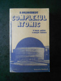 B. Goldschmidt - Complexul atomic. O istorie politica a energiei nucleare
