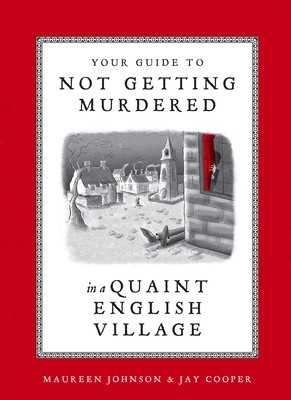 Your Guide to Not Getting Murdered in a Quaint English Village foto