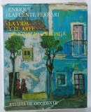 LA VIDA Y EL ARTE DE IGNACIO ZULUOAGA di ENRIQUE LAFUENTE FERRARI , CATALOG RAISONNE CU TEXT IN LIMBA SPANIOLA , 1972