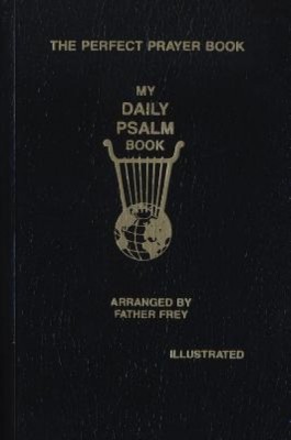 My Daily Psalms Book: The Book of Psalms Arranged for Each Day of the Week foto