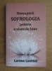 Lorena Luchian - Descopera sofrologia pentru o stare de bine, 2017