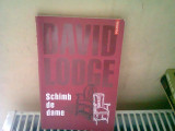 SCHIMB DE DAME - DAVID LODGE, Polirom