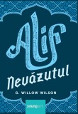 Alif Nevazutul - G. Willow Wilson - Grupul Art