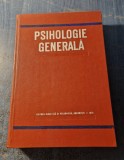 Psihologie generala Alexandru Rosca