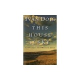 This House of Sky: Landscapes of a Western Mind