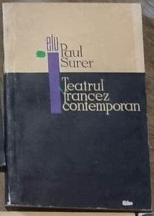 Paul Surer - Teatrul Francez Contemporan