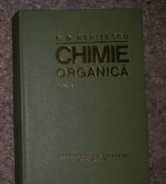 Chimie organica : vol. 2 ed. 1980 / Costin D. Nenitescu