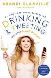 Drinking and Tweeting: And Other Brandi Blunders