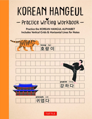 Learn Korean Hangeul Writing Workbook: An Introduction to the Hangul Alphabet with 100 Pages of Blank Writing Practice Grids foto