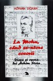 La Mohu Cand Se Intorc Cocorii - Adrian Doxan, Ex Ponto, Eseu, Romana