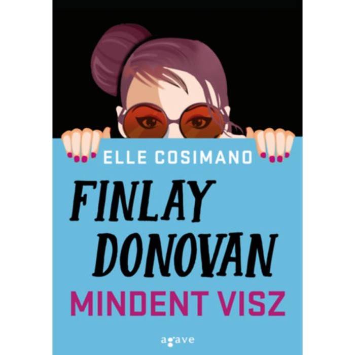 Finlay Donovan mindent visz - Elle Cosimano