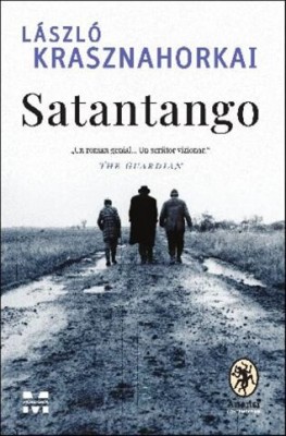 Satantango - Laszlo Krasznahorkai foto