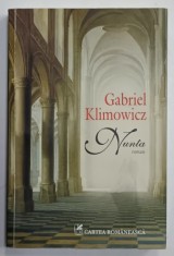 NUNTA , roman de GABRIEL KLIMOWICZ , 2016 , DEDICATIE *