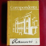 Corespondența &bdquo;Ramuri&rdquo;. Documente literare &ndash; Ediție &icirc;ngrijită / coordonată de Florea Firan