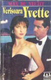 Verisoara Yvette - Max du Veuzit, Editura Edinter 1994, Roman Clasic