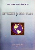 INTERNET SI SOCIETATE-POLIANA STEFANESCU-350859