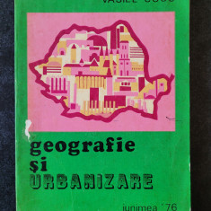 Vasile Cucu - Geografie si urbanizare