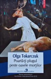 Poartă-ți plugul peste oasele morților - 2019 - Olga Tokarczuk (@Q16), Polirom