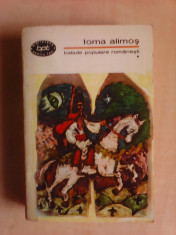 Balade populare romanesti - TOMA ALIMOS , vol 1, bpt 366 foto