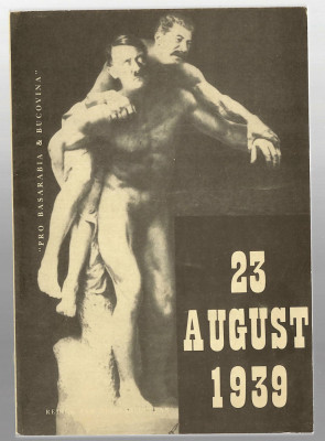 23 August 1939 - Pactul germano-sovietic - N. Lupan, Ed. Nistru, Bruxelles, 1989 foto