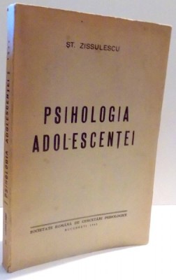 PSIHOLOGIA ADOLESCENTEI de ST. ZISSULESCU , 1942 foto