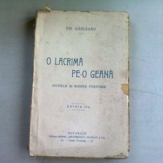 O LACRIMA PE-O GEANA - EMIL GARLEANU (EDITIA A II-A)