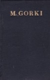 M. Gorki - Nuvele, schiţe, povestiri ( Opere. vol. IV )