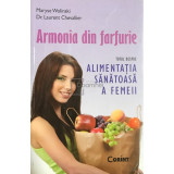 Maryse Wolinski - Armonia din farfurie (editia 2012)