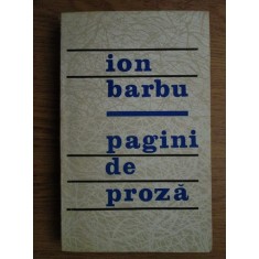 Ion Barbu - Pagini de proza