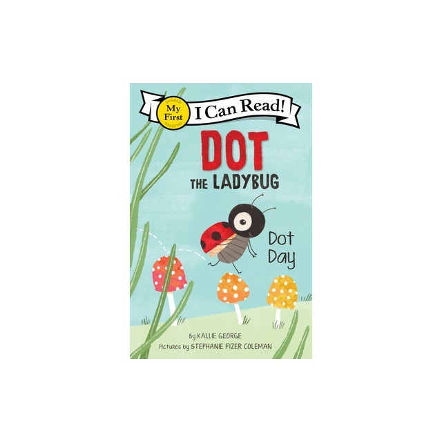Dot the Ladybug: Dot Day