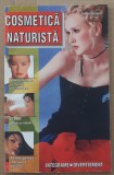 (C517) EUGEN GIURGIU - COSMETICA NATURISTA