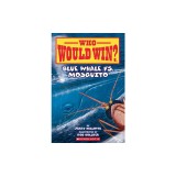 Blue Whale vs. Mosquito (Who Would Win? #29)