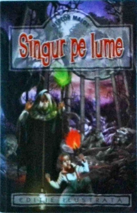 Hector Malot - Singur pe lume
