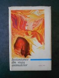 IONEL POP - INSTANTANEE DIN VIATA ANIMALELOR (1968, editie cartonata)