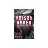 Poison Roses: Boys of Bellerose Book 1