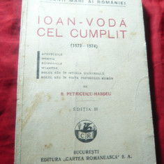 Colectia Oamenii Mari ai Romaniei -B.P.Hasdeu - Ioan-Voda cel Cumplit - Ed.1926