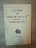 MALATESTA PIESA IN PATRU ACTE de HENRY DE MONTHERLANT , Bucuresti 1972