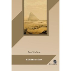 Herm&eacute;sz s&iacute;rja - Ren&eacute; Gu&eacute;non