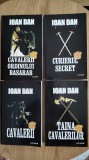 Ioan Dan &ndash; Ciclul Cavalerii (4 titluri)