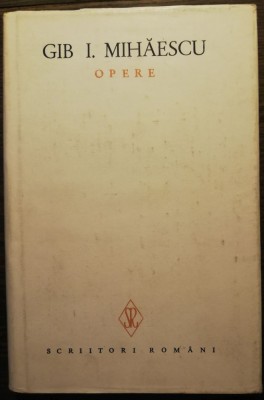 Gib I. Mihaescu - Opere vol. 5 (Teatru) foto