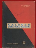 V. G. Agheenkov, Ia. Ia. Mihin, "Calcule metalurgice" , 1964