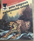 LITR15 0442 Literatura, - A. K. Arseniev - prin taigaua extremului Orient