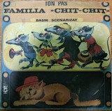 Disc Vinyl Ion Pas - Familia Chiț-Chiț -Electrecord-EXE 0440