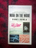 Z2 Man on the move - Harvey S. Firestone jr.